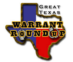 Great Texas Warrant Roundup